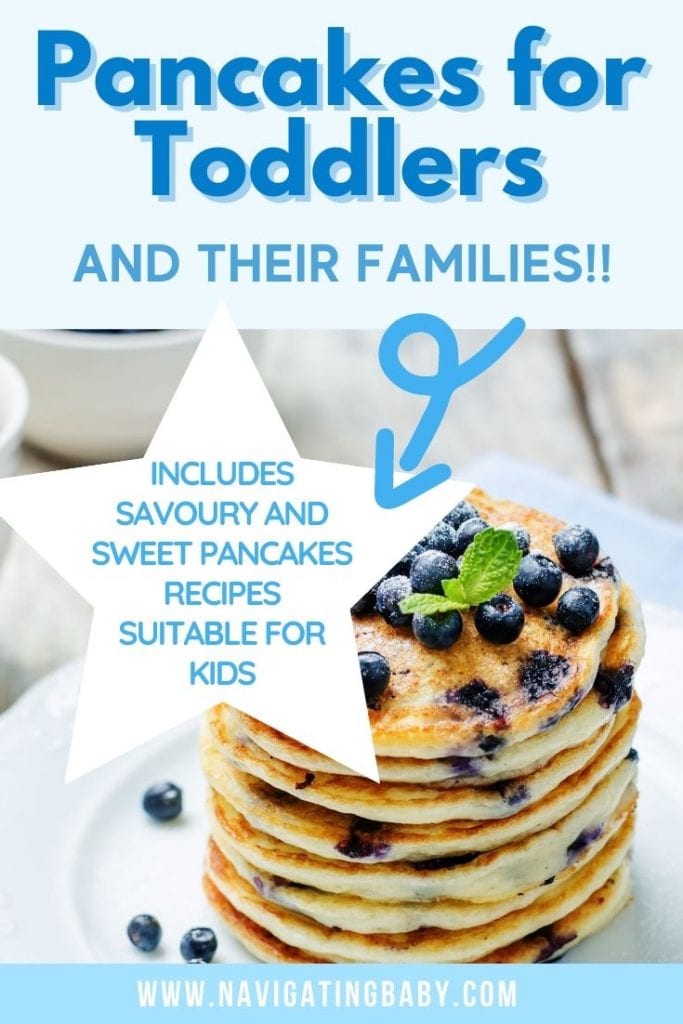 Pancakes for Toddlers and their families - Navigating Baby