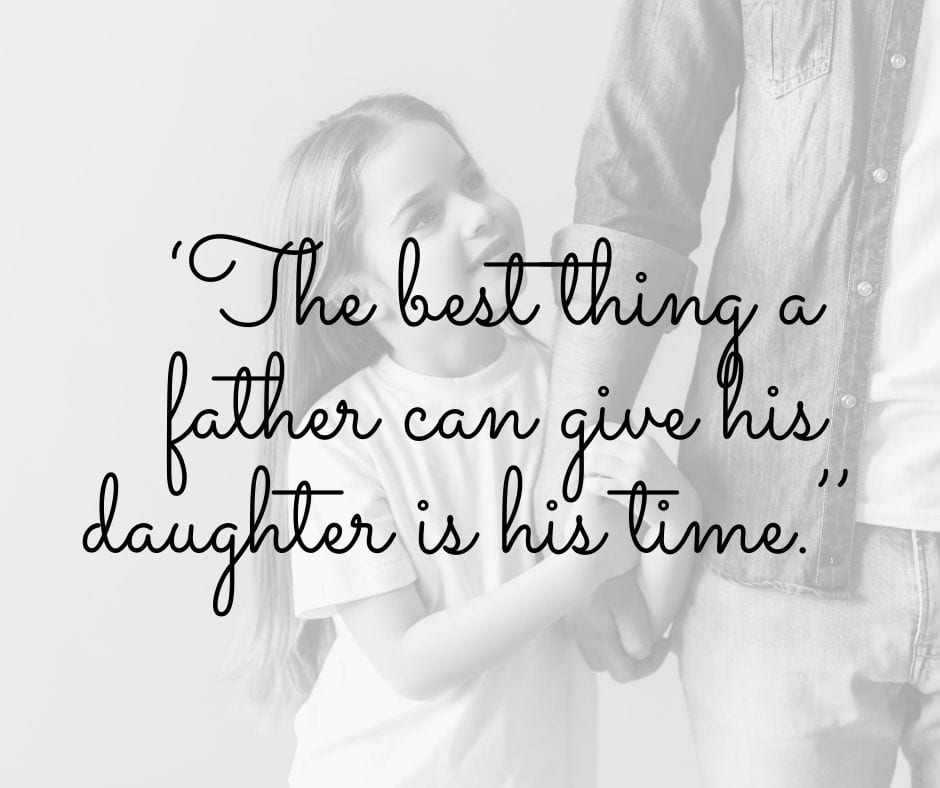 93 Awesome Heartfelt Dad And Daughter Quotes Navigating Baby